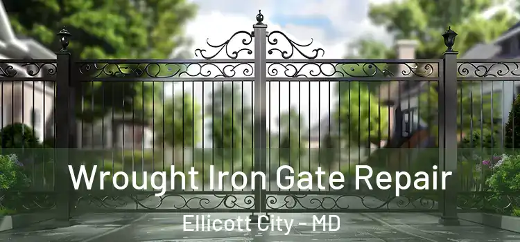  Wrought Iron Gate Repair Ellicott City - MD